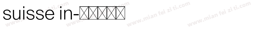 suisse in字体转换